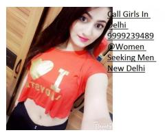 Call 9999239489 () Girls in Delhi shot 2000 night 7000 Delhi Model Escorts Service